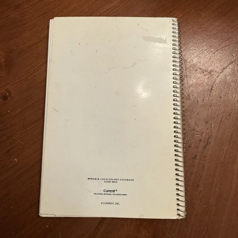 Current Miriam B Loo's Holiday Cookbook Recipes Spiralbound VTG 1979